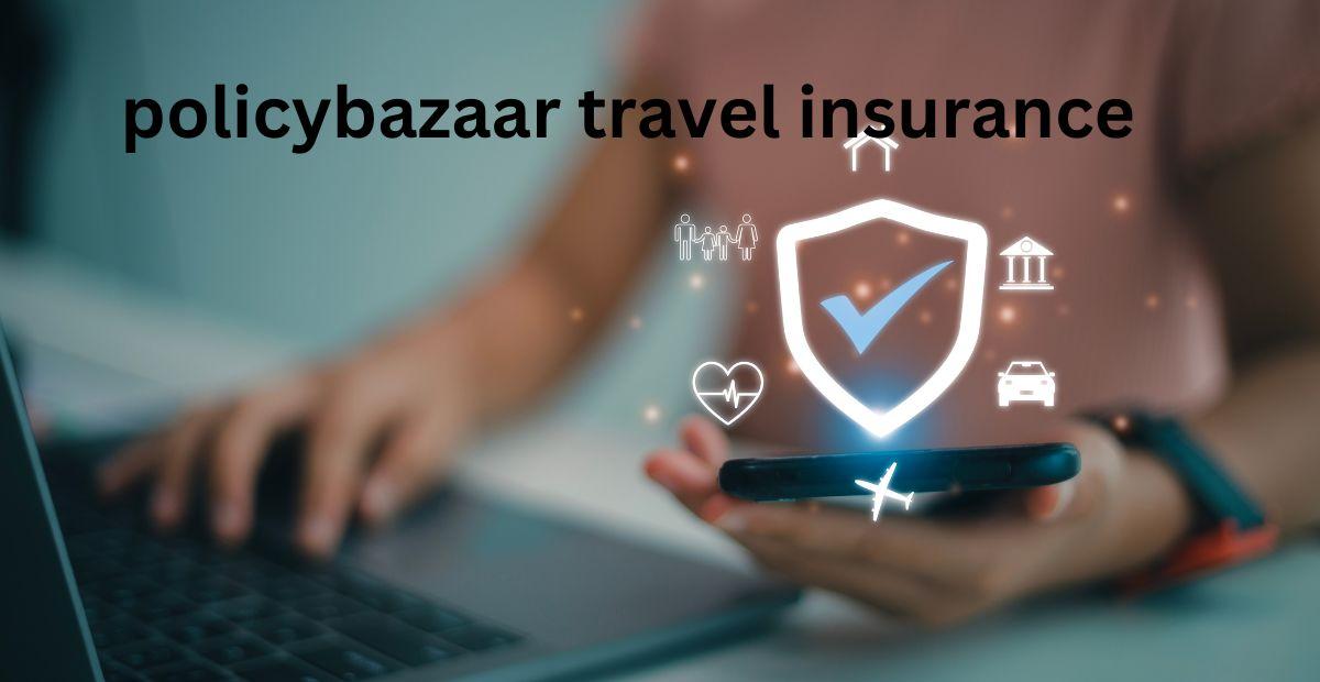 Expert Tips for Choosing the Right Travel Insurance Policy