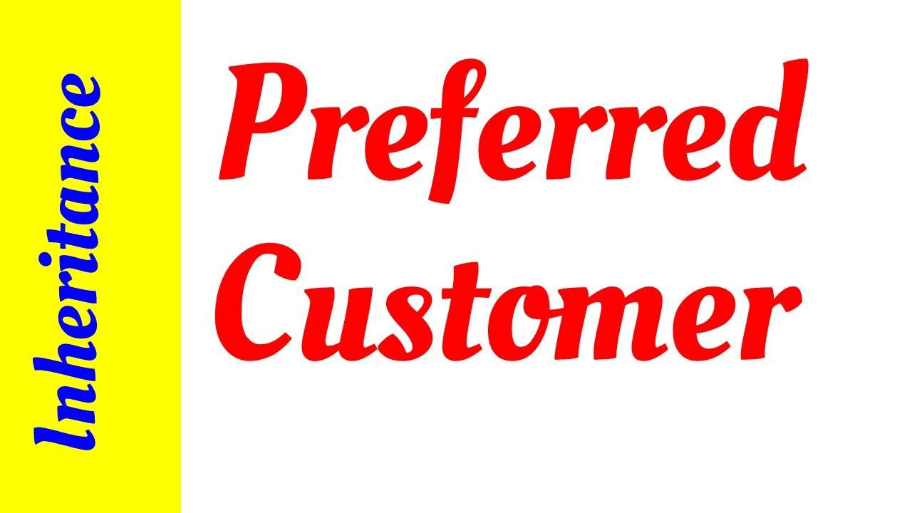 The Insiders Guide to Becoming a Preferred Customer